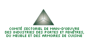 Comité sectoriel de main-d’œuvre des industries des portes et fenêtres, du meuble et des armoires de cuisine